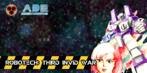 Read more about the article Robotech: Third Invid War Pre-Preface